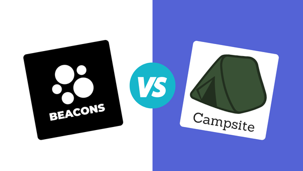 Beacons vs Campsite Bio: Which One is Best for You?