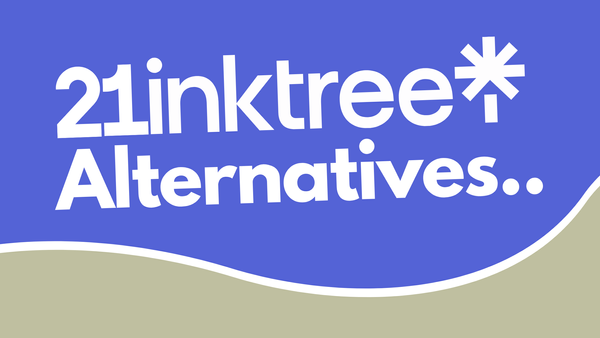 21 Best Linktree Alternatives in 2024